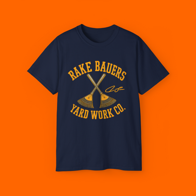 2026 Rake Bauers Yard Work Co Shirt