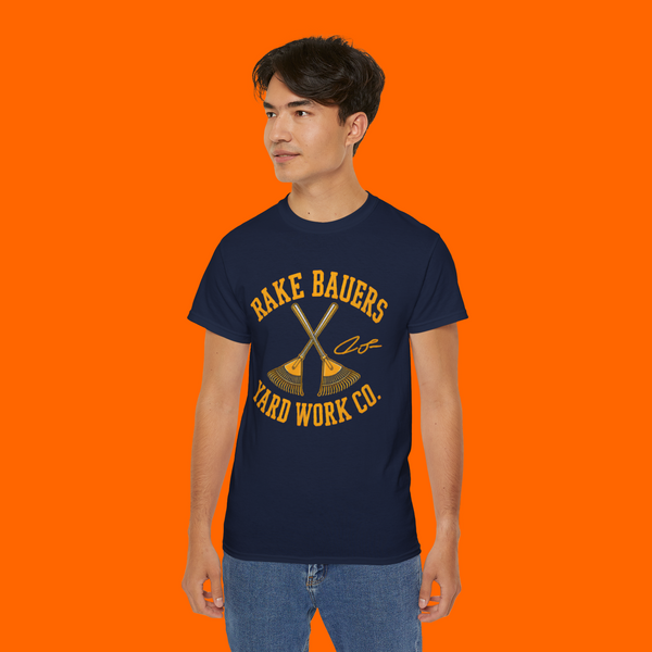 2026 Rake Bauers Yard Work Co Shirt