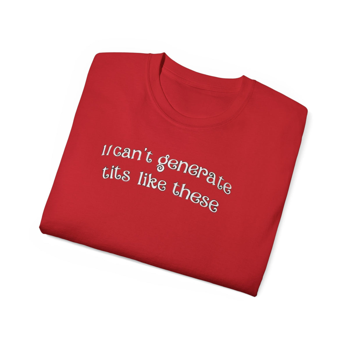 AI can't generate tits like these Shirt