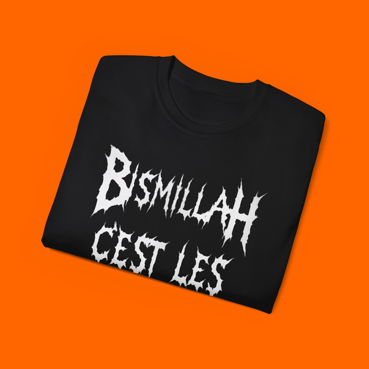 Bismillah, c’est les ténèbres T-shirt