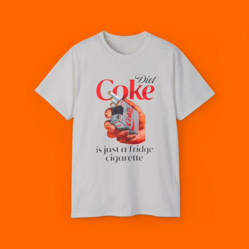 Diet Soda Is Just A Fridge Cigarette Shirt

