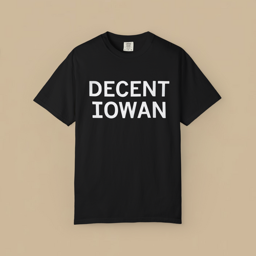 Decent Iowan Shirt