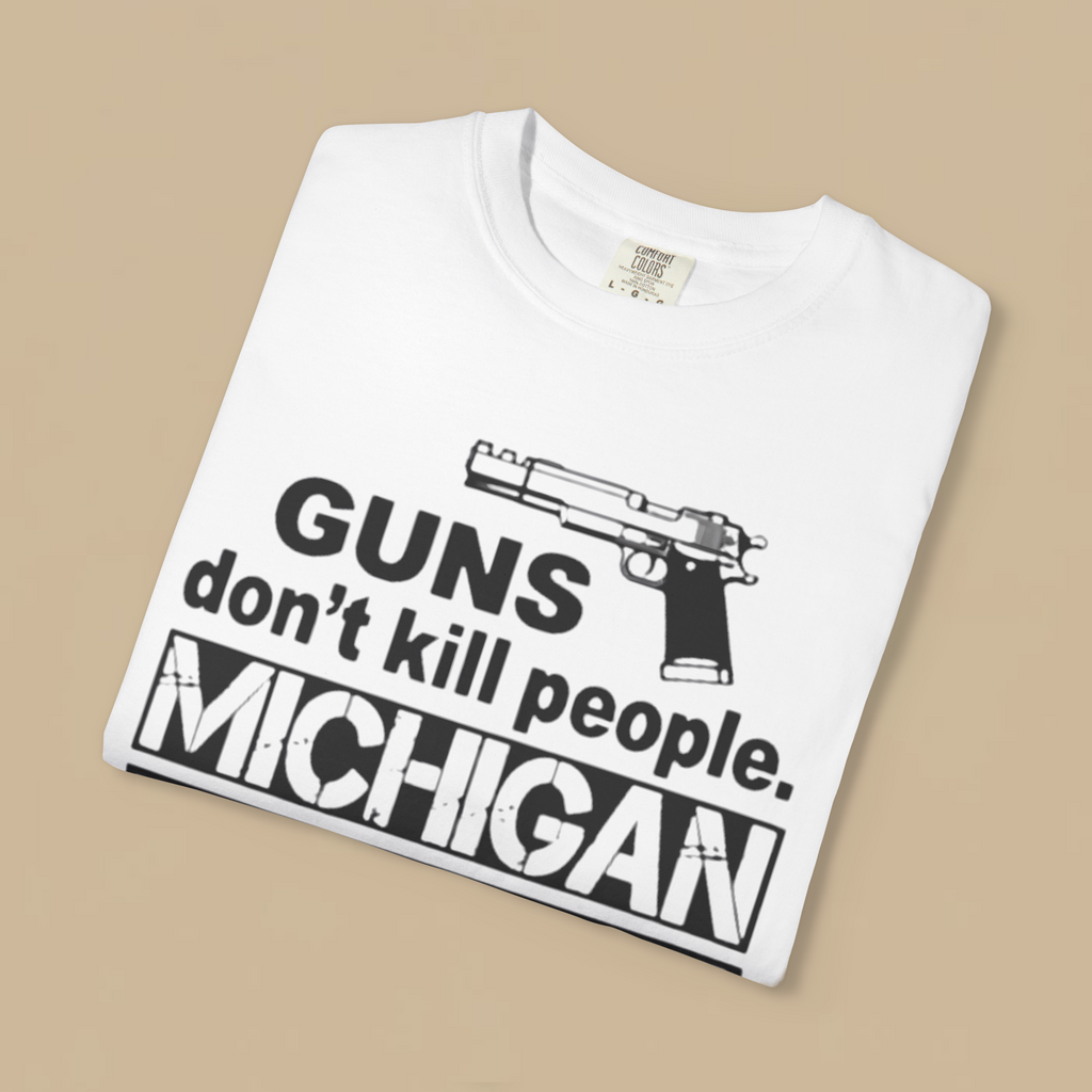 Guns Don't Kill People Michigan Defense Kills People Shirt