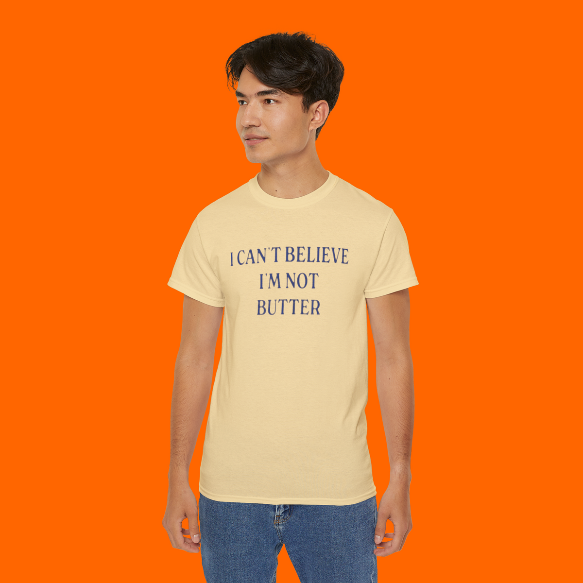 I Cant Believe Im Not Butter Shirt