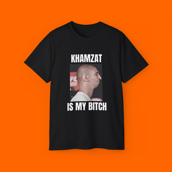 Khamzat Is My Bitch Shirt