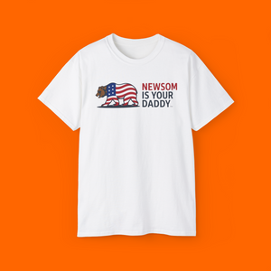 Newsom Is Your Daddy Shirt