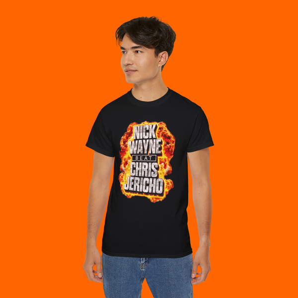 Nick Wayne Beat Chris Jericho Shirt