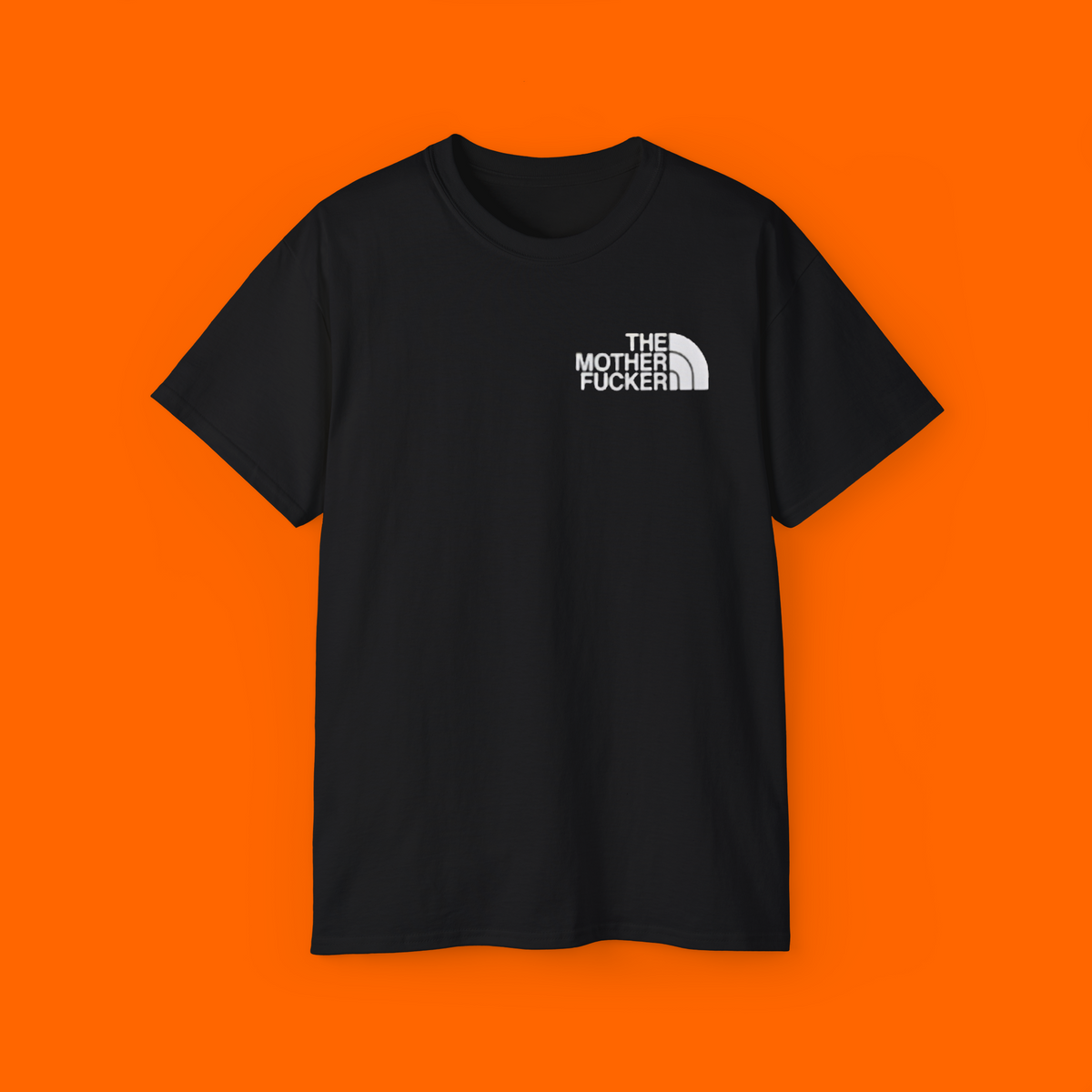 The North Face The Mother Fucker Shirt