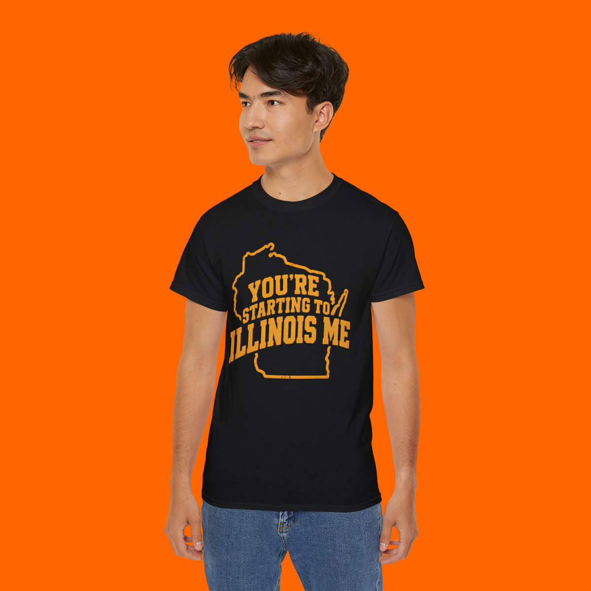 You’re Starting To Illinois Me Shirt
